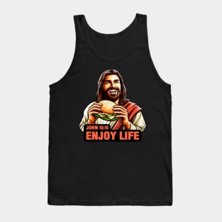 John 10:10 Enjoy Life Tank Top